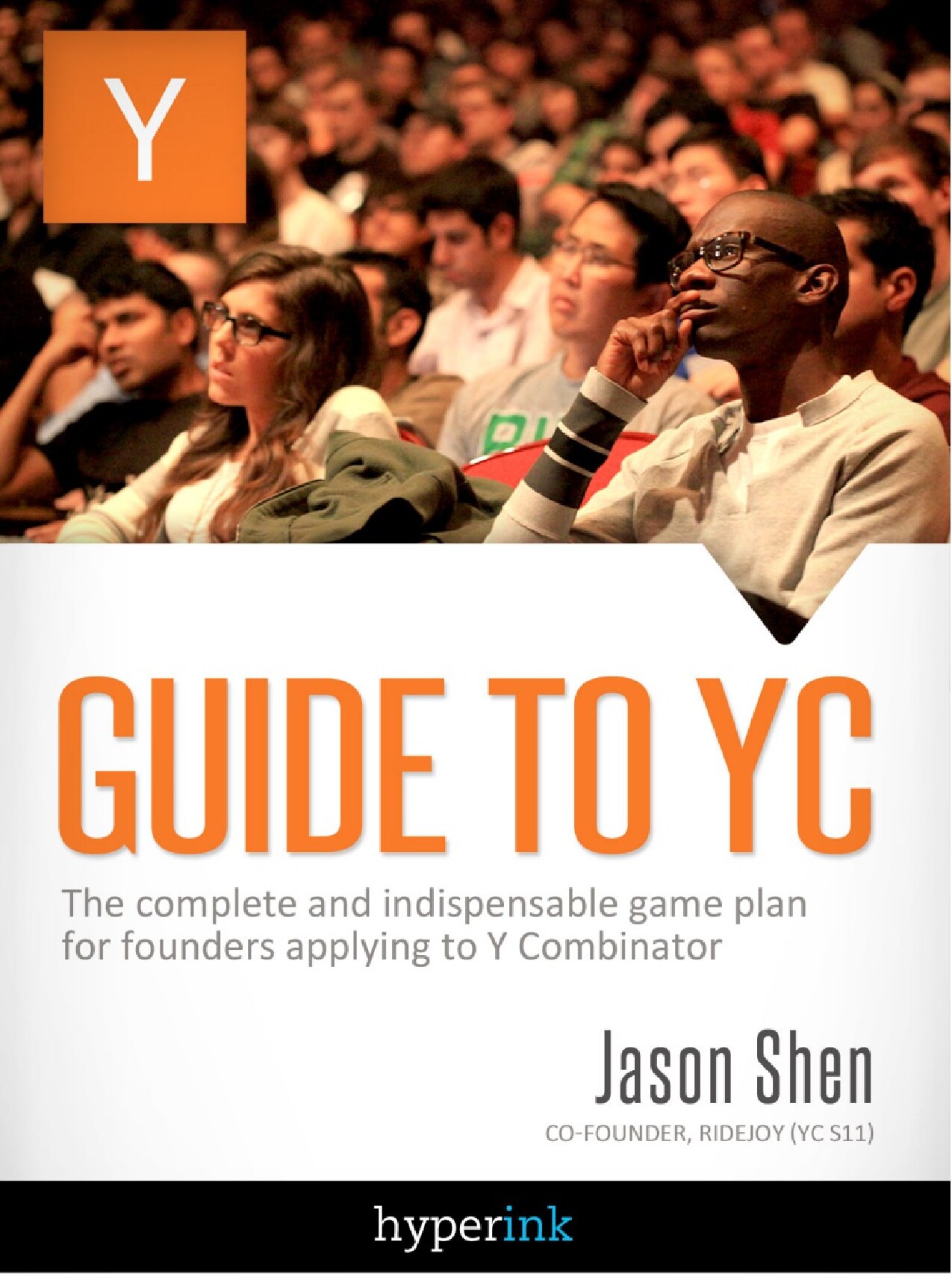 Guide To YC
